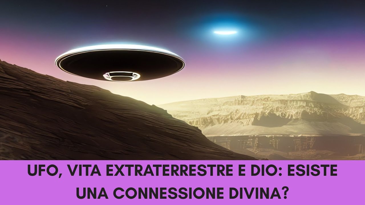 UFO e Fede Misteri del Cielo e della Creazione