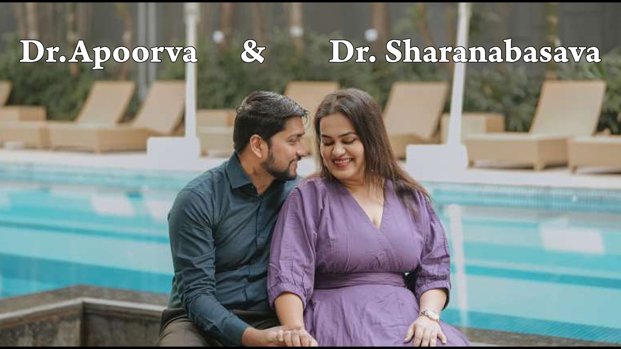 Dr. Apoorva  &  Dr. Sharanabasava