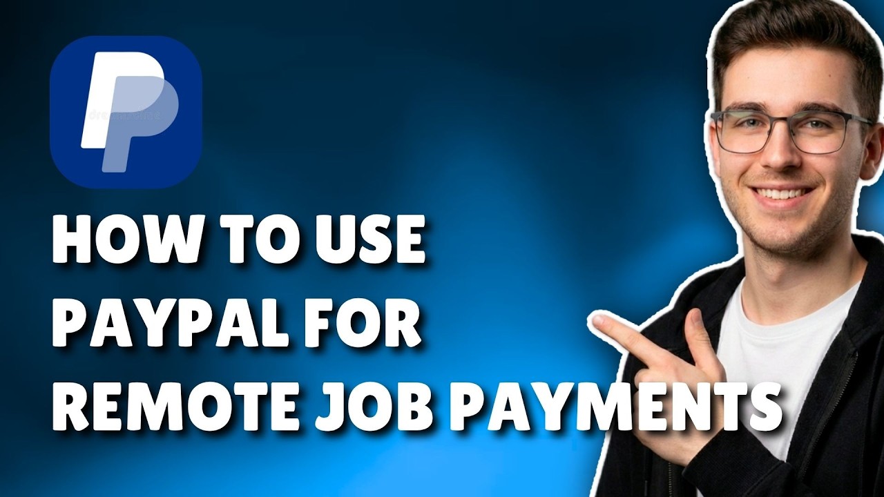 HOW TO USE PAYPAL FOR REMOTE JOB PAYMENTS (STEP-BY-STEP GUIDE 2026)