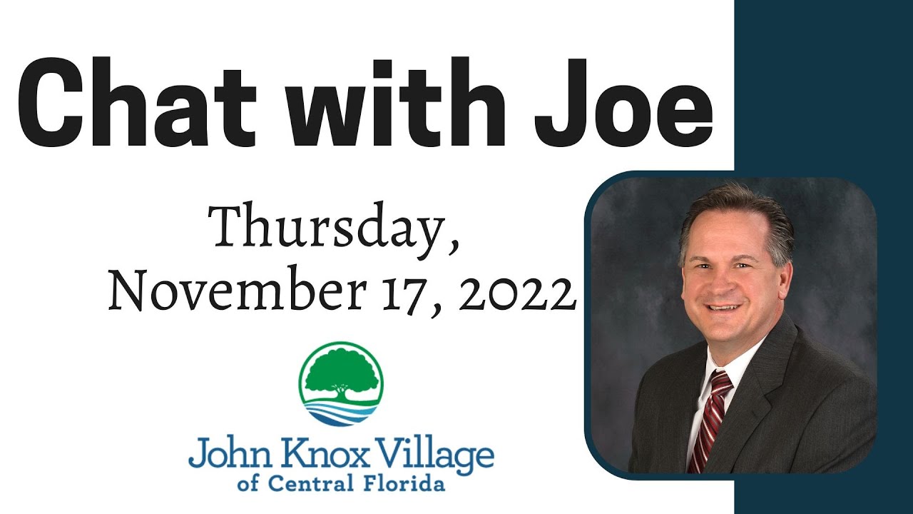 Chat with Joe 11/17/2022