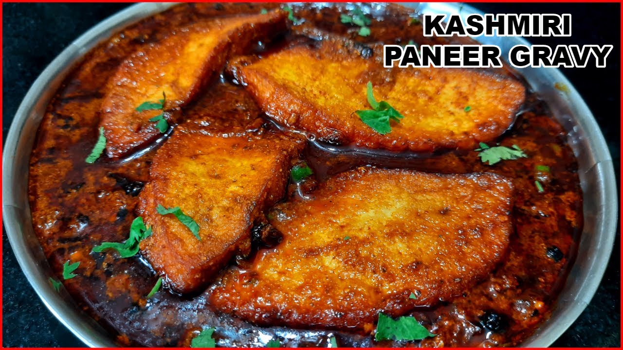 कश्मीर की नरम पनीर करी बनाओगे तो उँगलियाँ चाट जाओगे - होटल सब्जी रेसिपी - kashmir paneer recipe