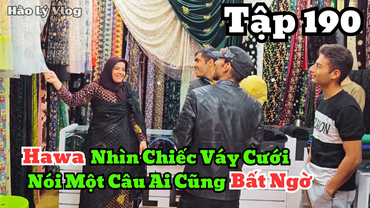 | HAWA - Tập 190 | Chỉ Vì Một Chiếc Váy Cưới , Hawa Nói Câu Làm Mọi Người Sững Sờ