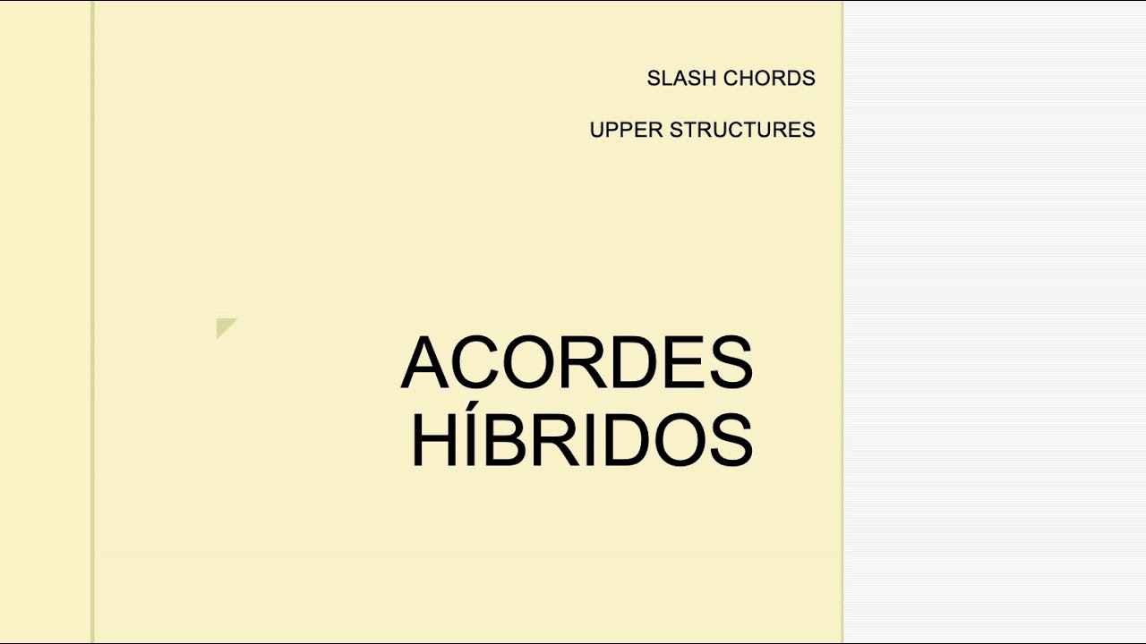 ACORDES HÍBRIDOS