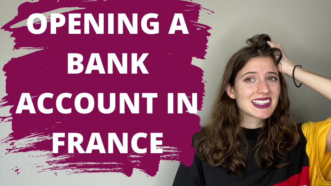 TIPS ON OPENING A FRENCH BANK ACCOUNT // What You Must Know Before Opening a Bank Account in France