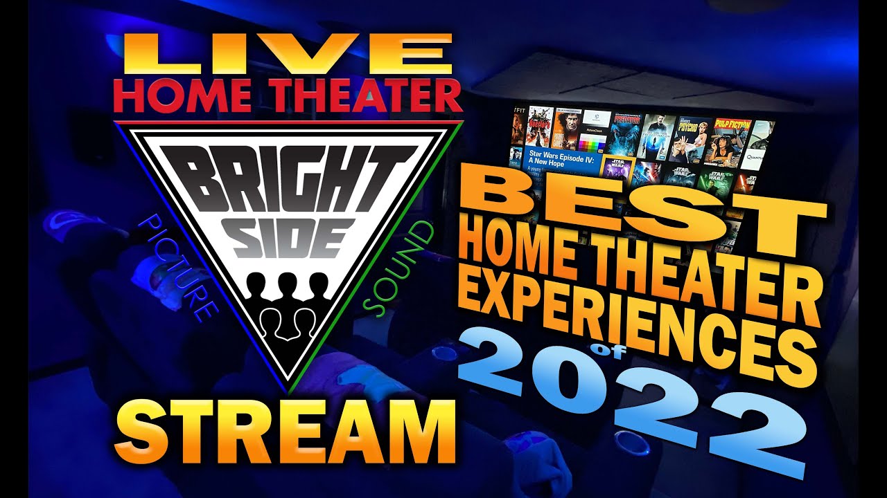 Best Home Theater Experiences of 2022