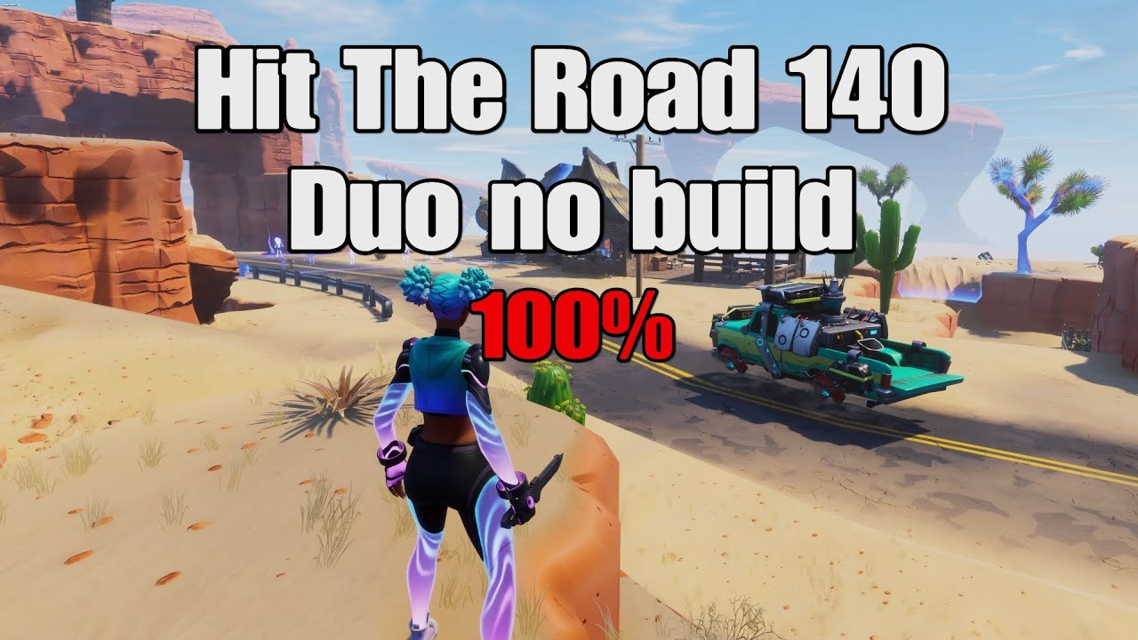 Fortnite stw / duo 140 hit the road no build ( 100% )