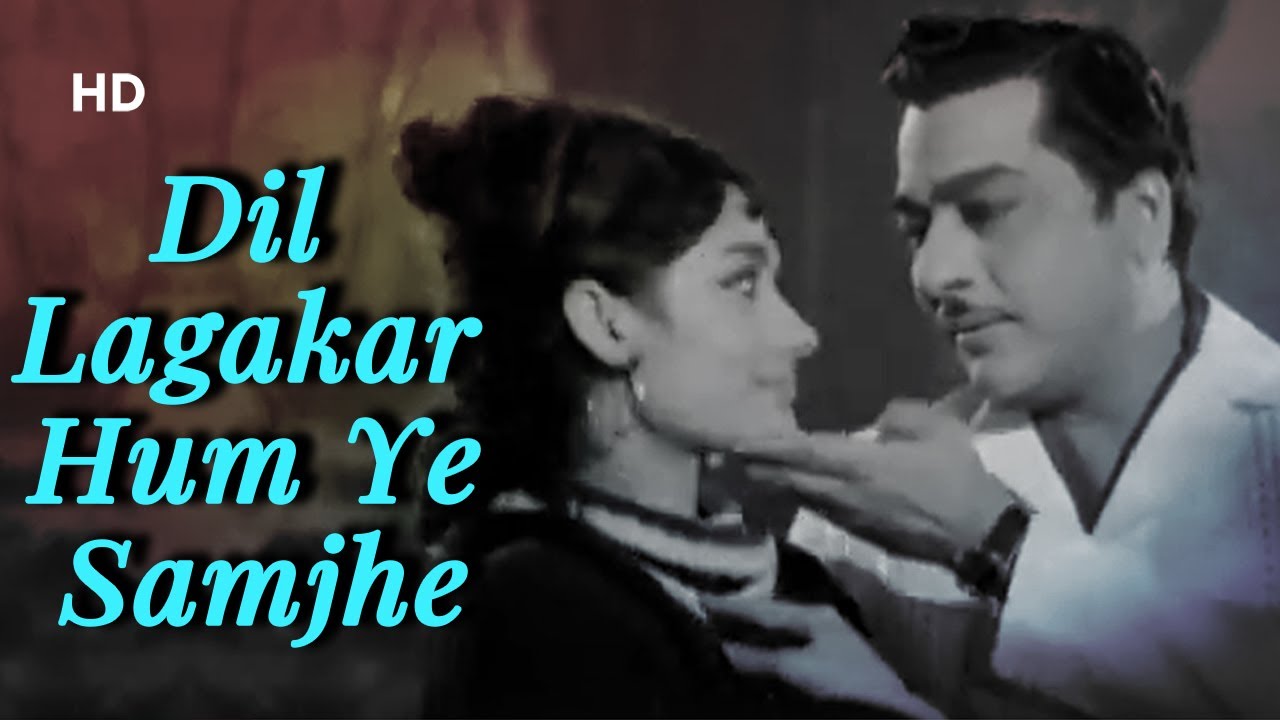 Dil Lagakar Hum Ye Samjhe | Zindagi Aur Maut (1965) | Faryal | Pradeep Kumar | Classic Song