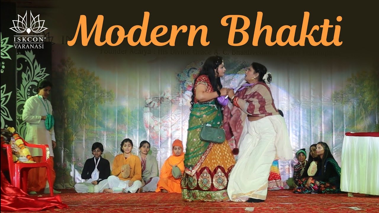 Modern Bhakti l Drama by Vaikuntha Players (Girls) l ISKCON Varanasi