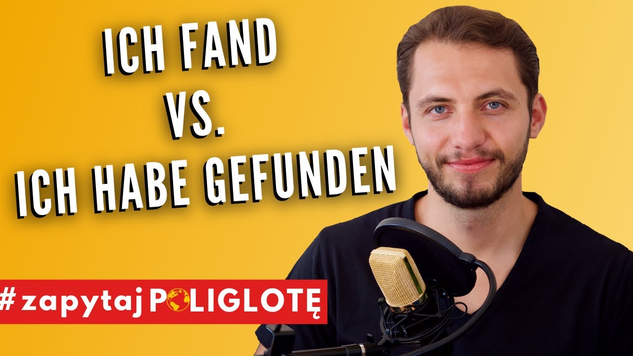 Nie rób tego błędu - Ich fand vs. Ich habe gefunden #zapytajpoliglote de odc. 95