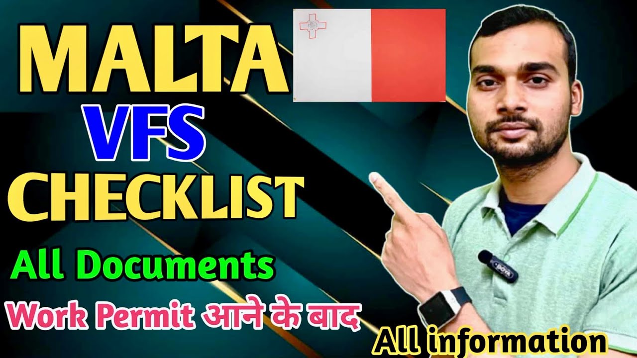 Malta VFS Checklist 2025-26 For Work Visa | Work Permit Aane ke baad | Junaid Alam Official 