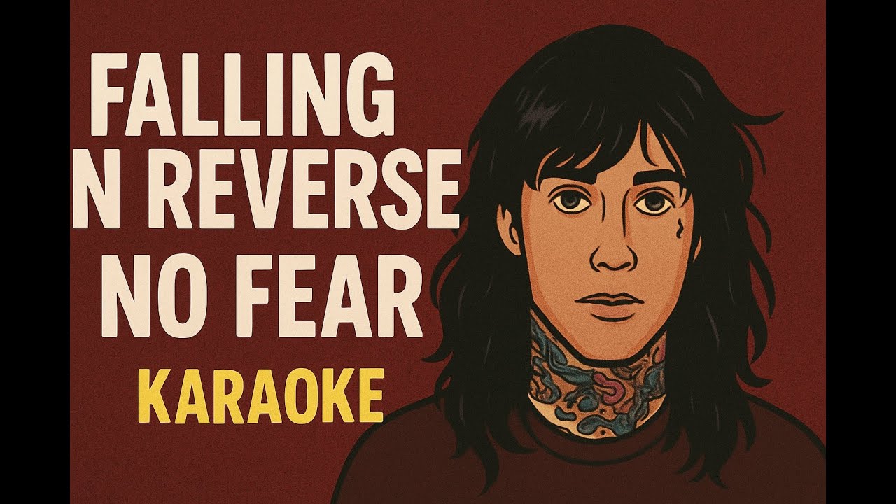 Falling In Reverse - NO FEAR [Karaoke Instrumental]