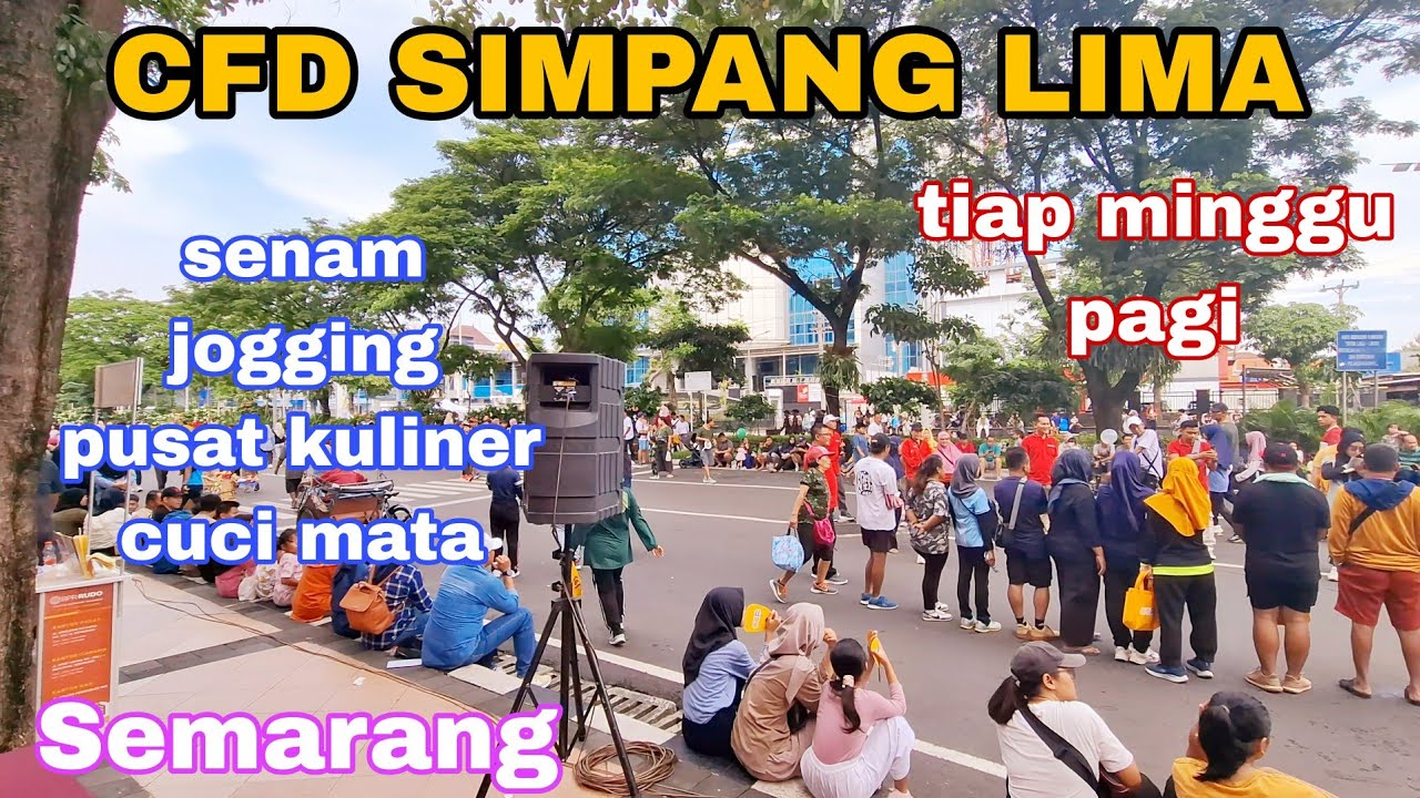 RAME BANGETT‼️ SEMUA JAJANAN ADA DI CAR FREE DAY SIMPANG LIMA KOTA SEMARANG