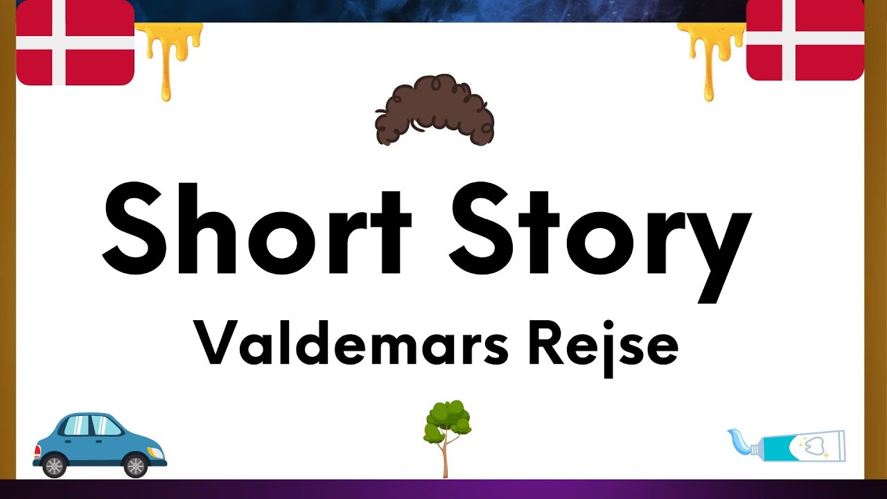 Learn Danish With A Story (Valdemar's Journey, Chapter 1)