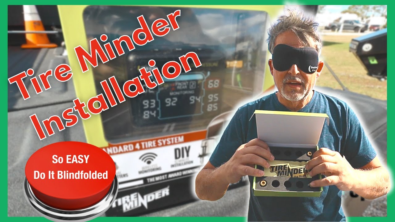 Tire Minder Installation (What you need to know...)