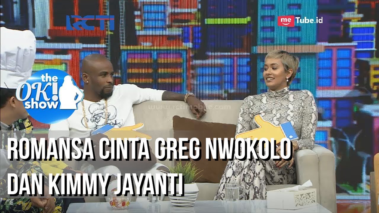 THE OK SHOW - Romansa Cinta Greg Nwokolo Dan Kimmy Jayanti [9 Januari 2019]