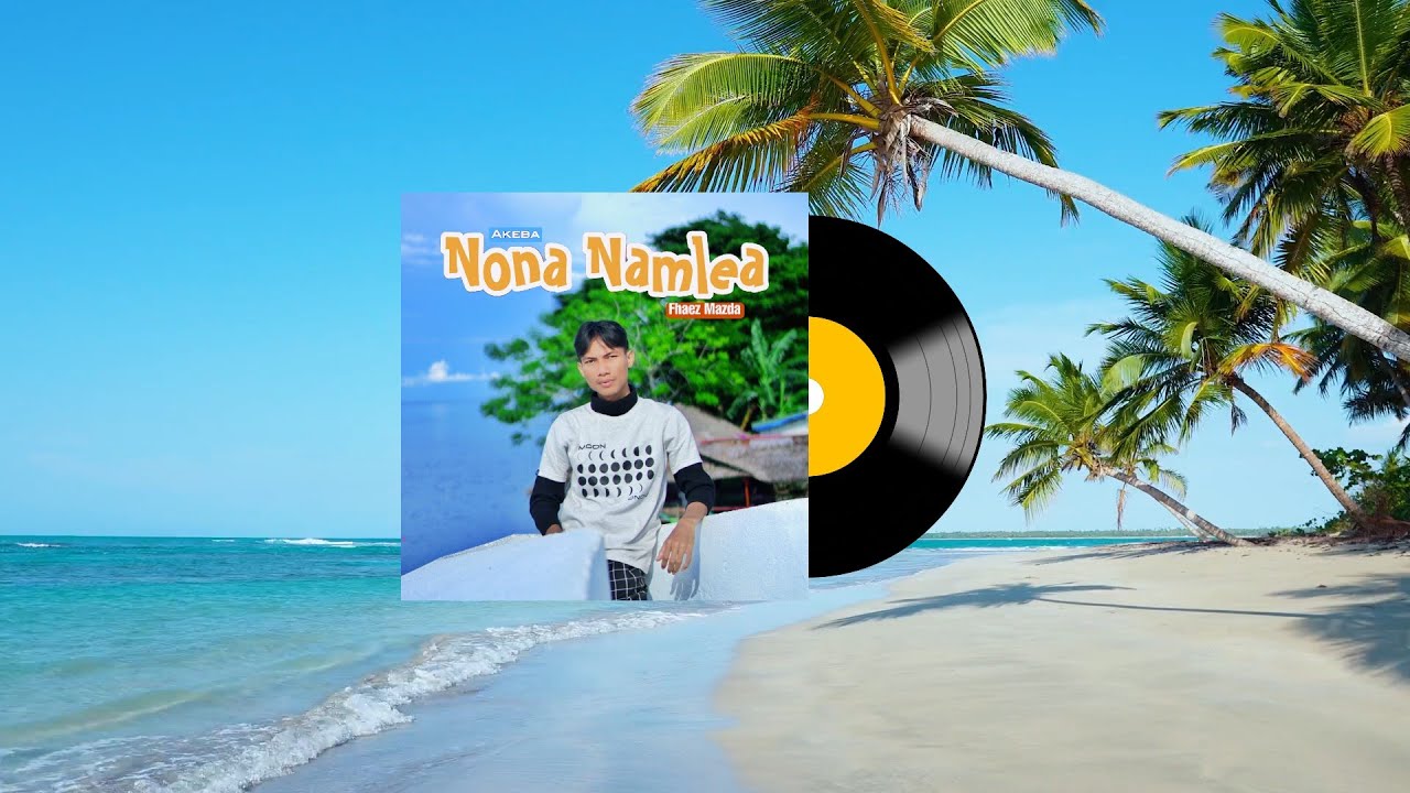 Fhaez Mazda - Akeba Nona Namlea (Official Lyrics Video) 2025