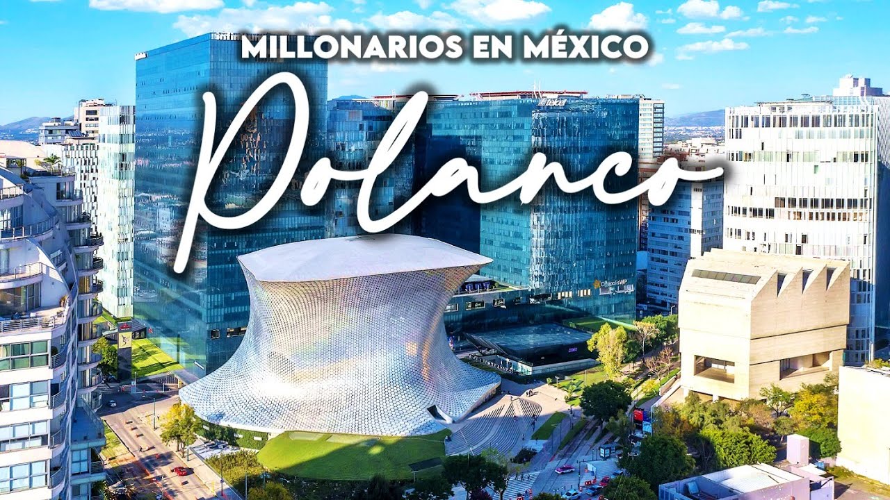 Polanco CDMX | Así viven los ricos en México