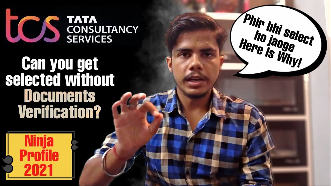 Tcs Ninja Documents Verification | Without Verification Selection Hoga? | Tcs Hiring 2022 | Tcs nqt