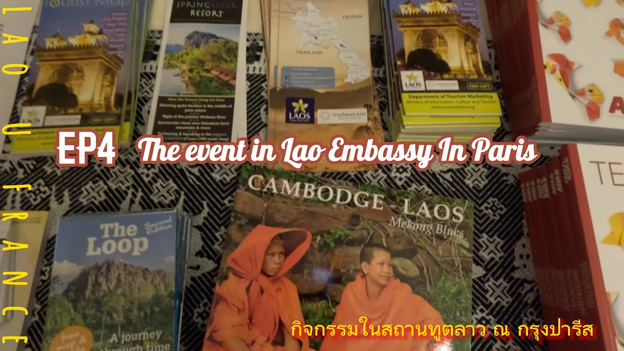EP4 The Event In Lao Embassy, Paris 2023
