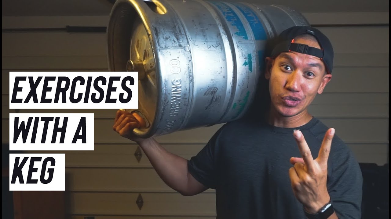 Keg Workout Training: Full Body Functional Fitness