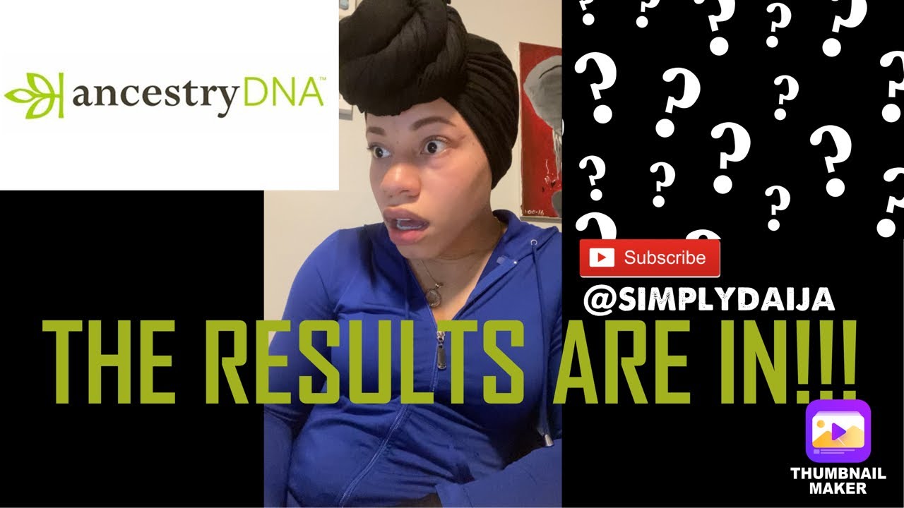 African American Ancestry DNA results