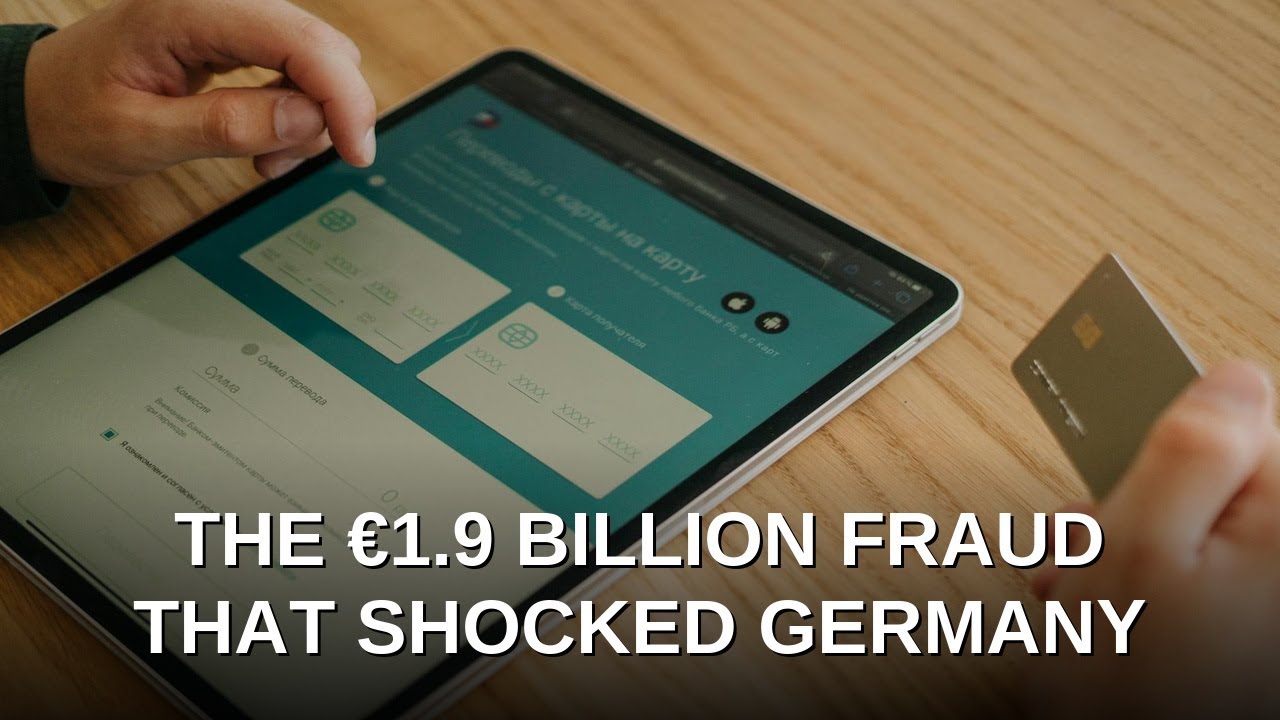 The &euro;1.9 Billion Fraud That Shocked Germany