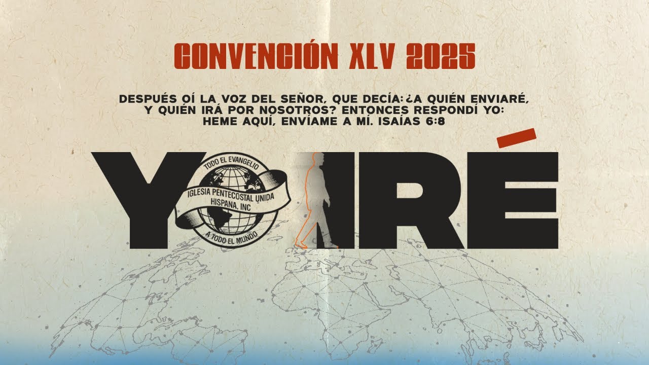 Sábado AM - XLV Convención Nacional e Internacional 2025