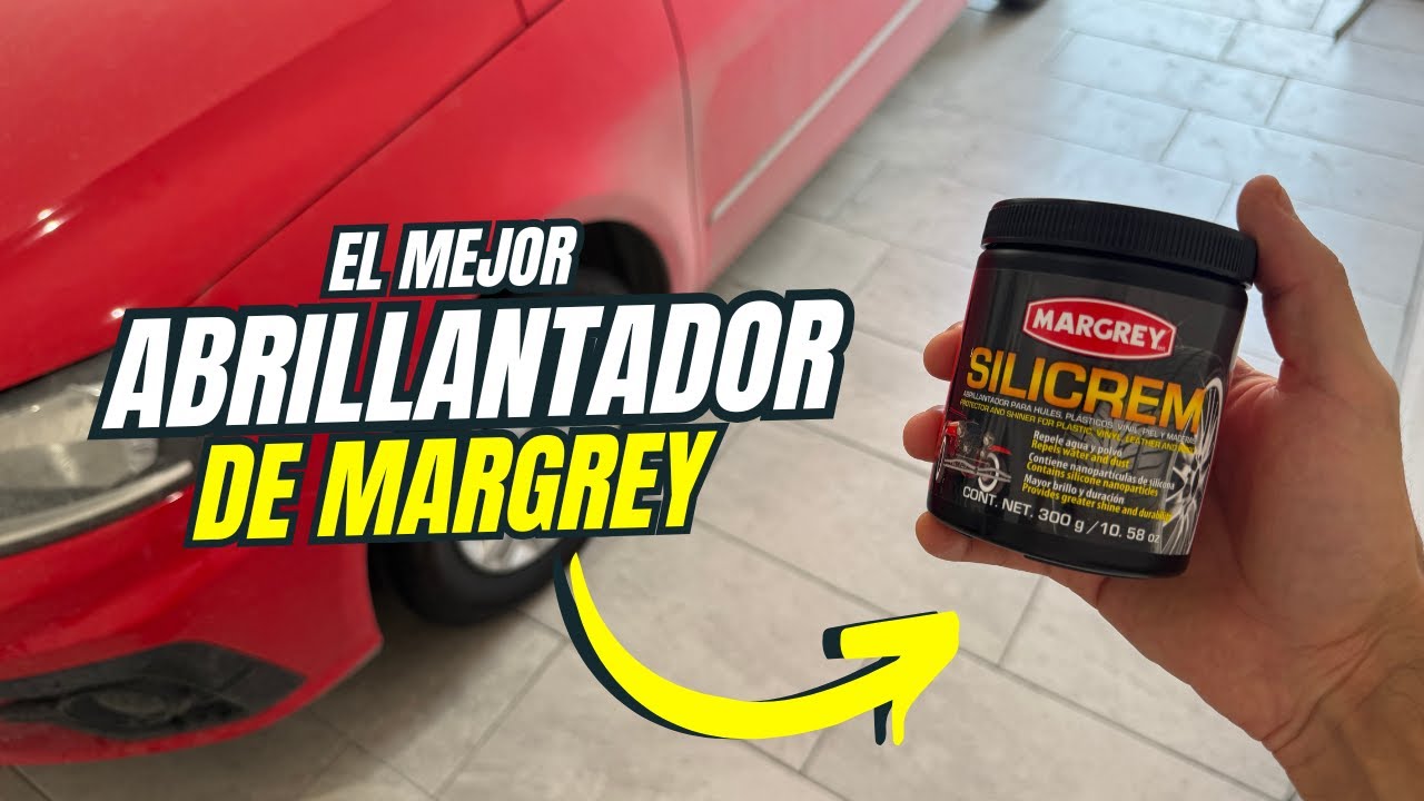 EL MEJOR ABRILLANTADOR Y PROTECTOR PARA LLANTAS Y PLASTICOS DE MARGREY