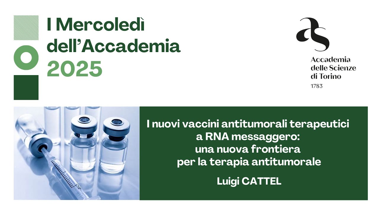 Luigi Cattel, I nuovi vaccini antitumorali terapeutici a RNA messaggero