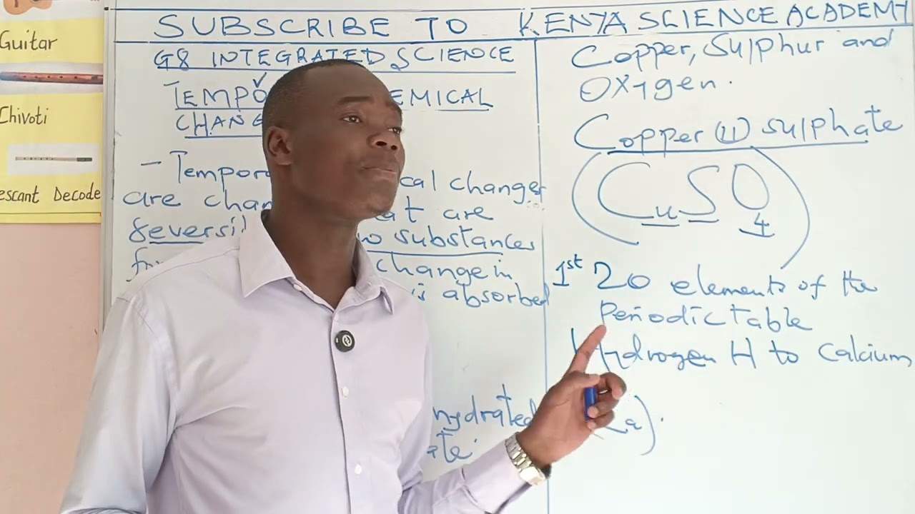 TEMPORARY CHEMICAL CHANGES PART 1 - (LESSON 1 JSS GRADE 8 INTEGRATED SCIENCE TOPIC 1 MIXTURES )