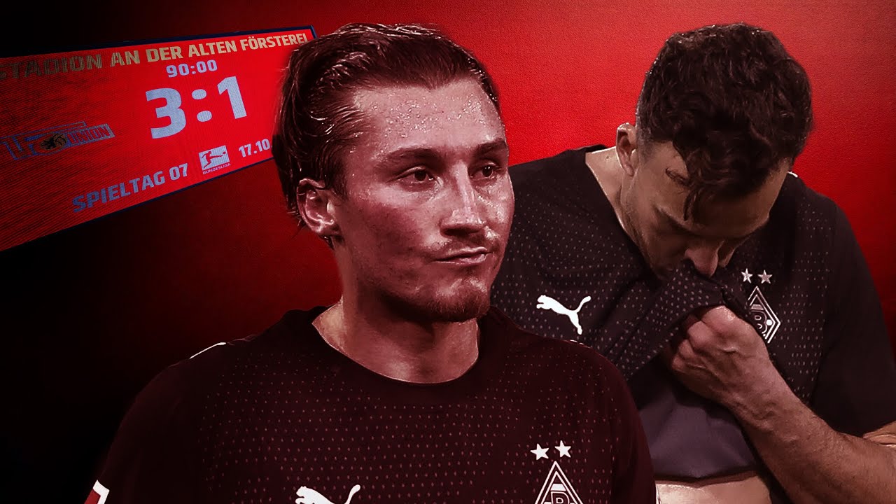 Borussia Abstiegskandidat Nr.1! 🤬 Pleite gegen Union! 🔥 Schr&ouml;der muss durchgreifen! 😰