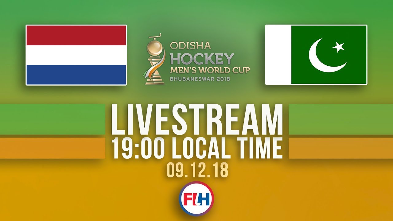 Netherlands v Pakistan | 2018 Men’s Hockey World Cup | FULL MATCH LIVESTREAM