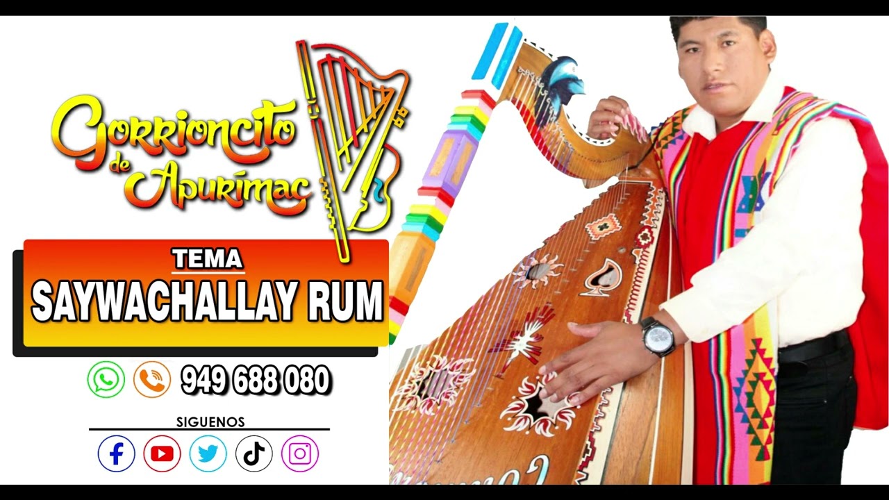 Saywachallay Rumi -  Gorrioncito de Apurimac