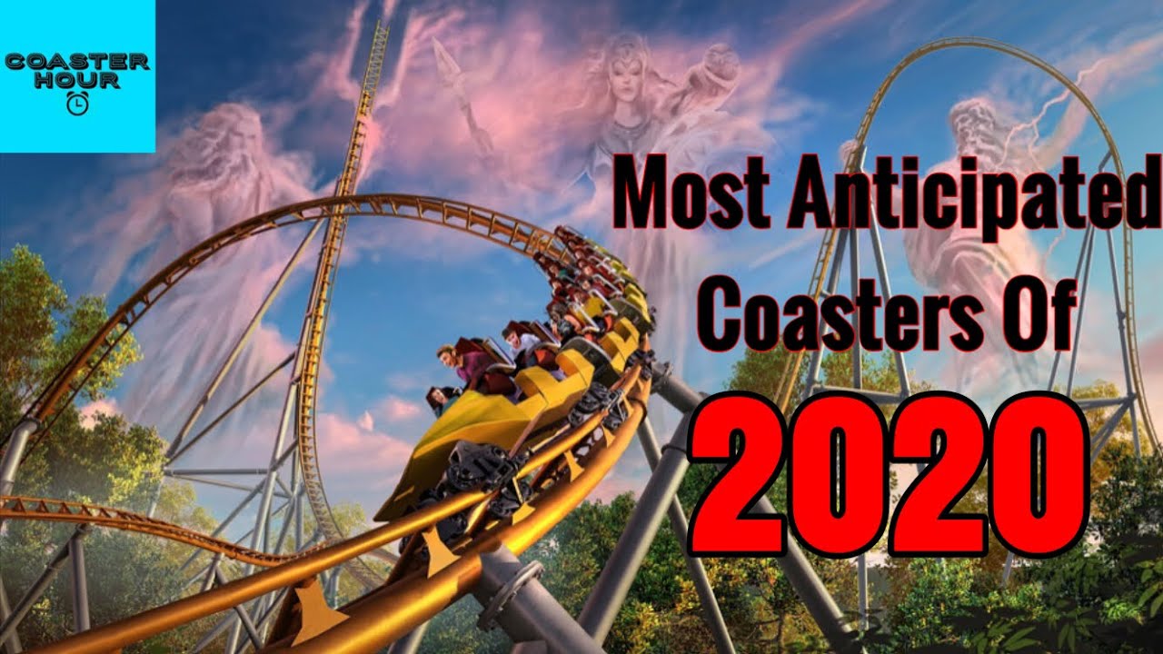 Top 10 most anticipated new coasters of 2020!