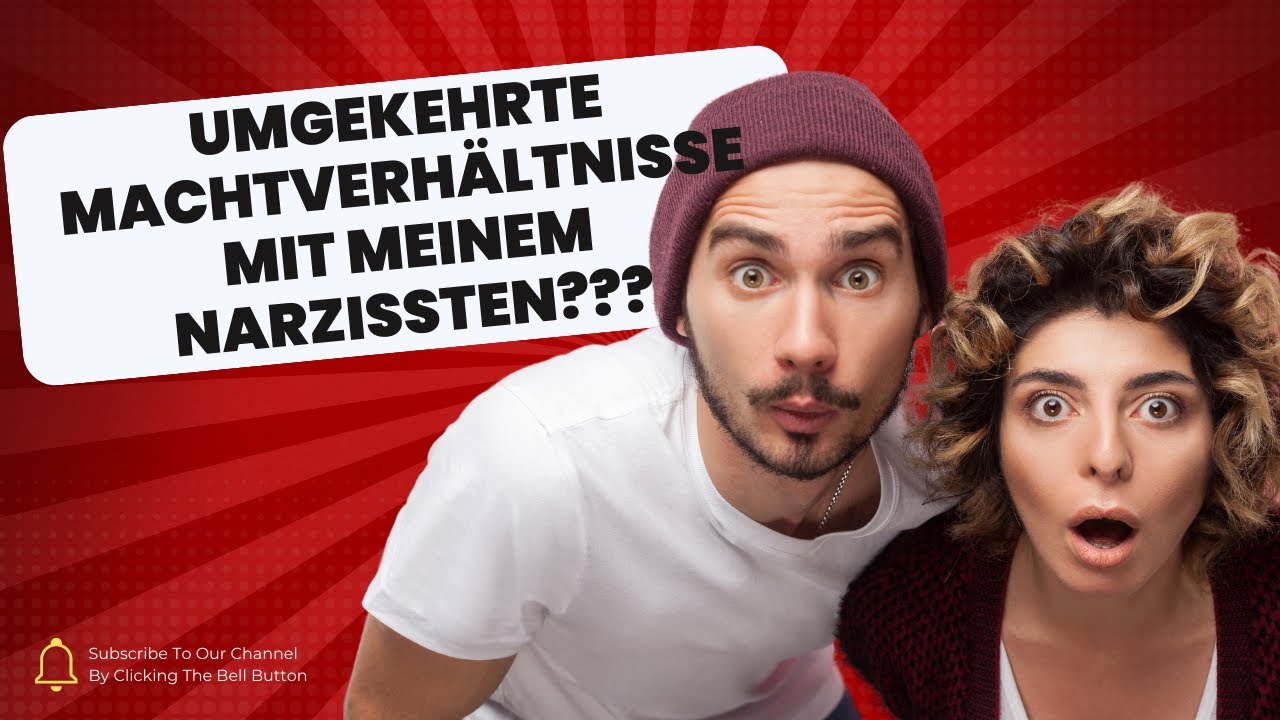 So kehrst du  das Machtverhältnis mit dem Narzissten um!