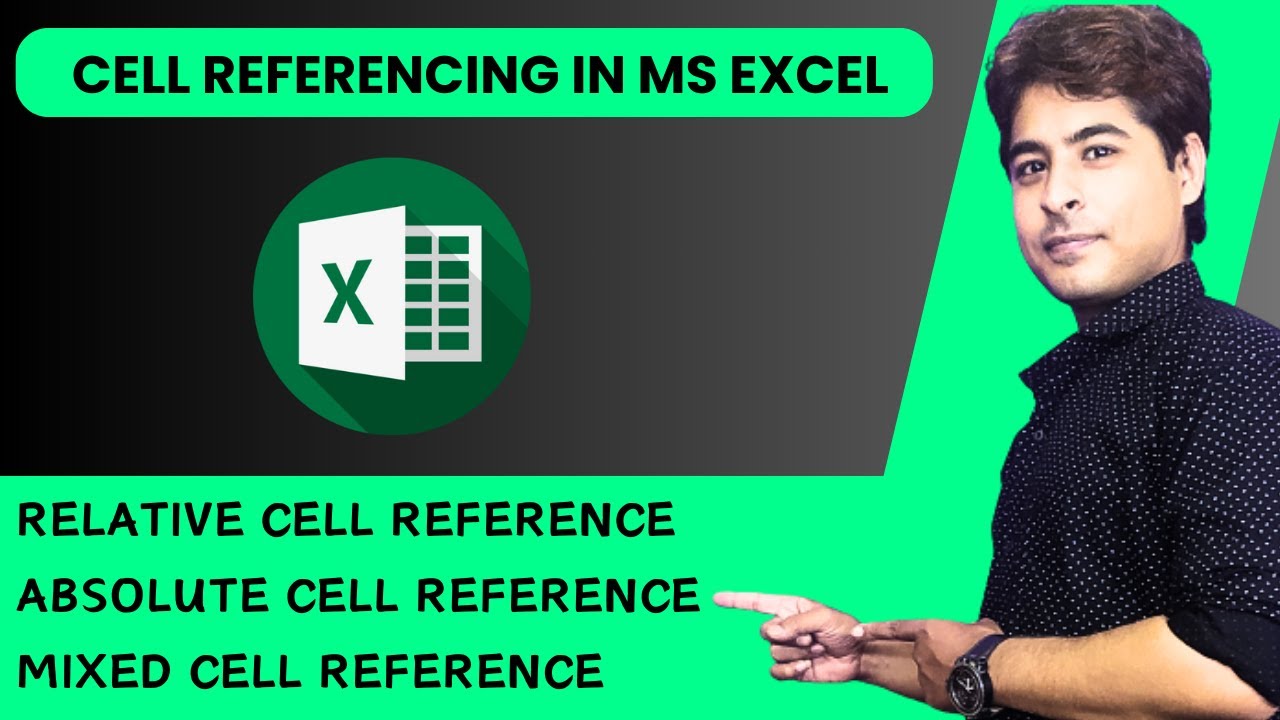 Cell Reference in MS Excel | Relative, Absolute & Mixed Cell Referencing