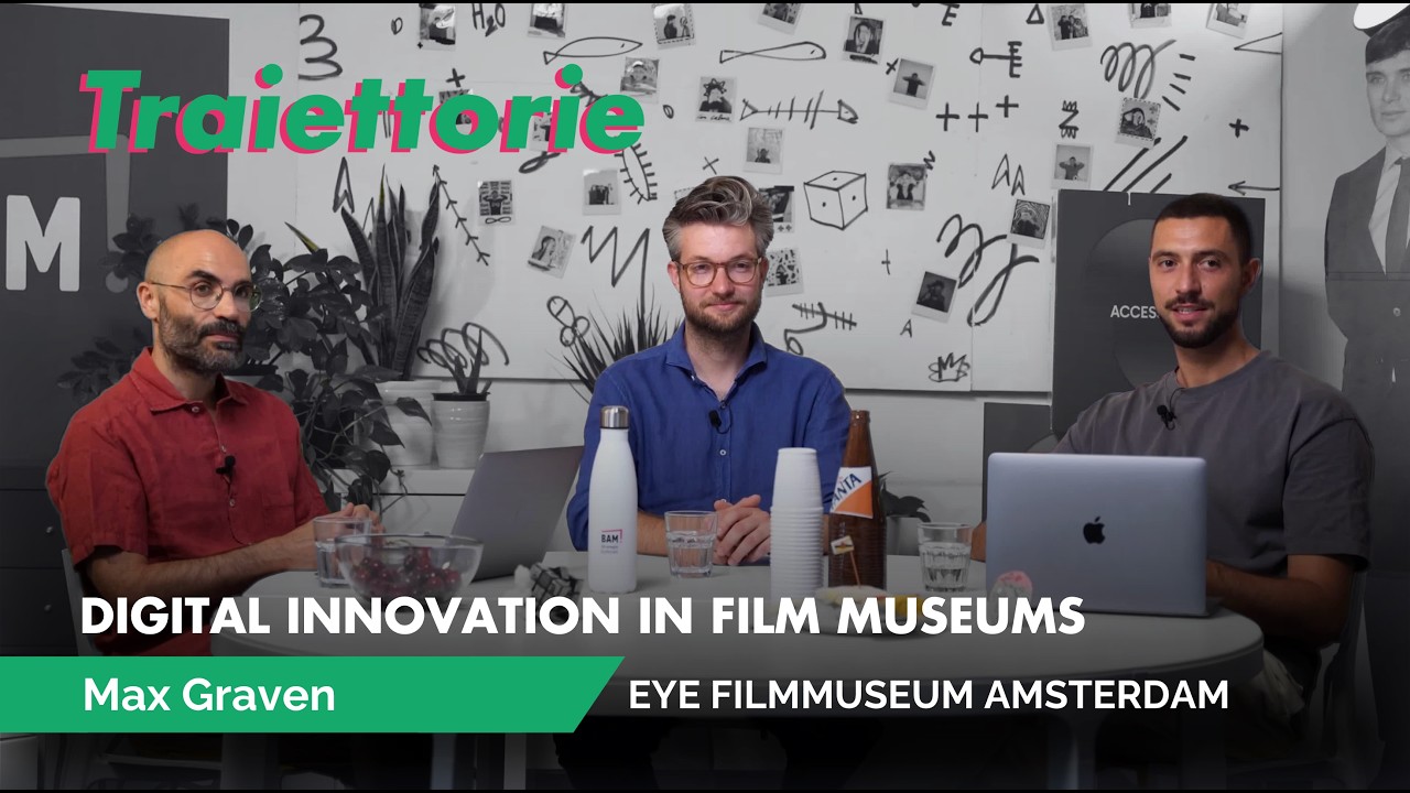 Digital innovation in film museums - with Eye FilmMuseum Amsterdam