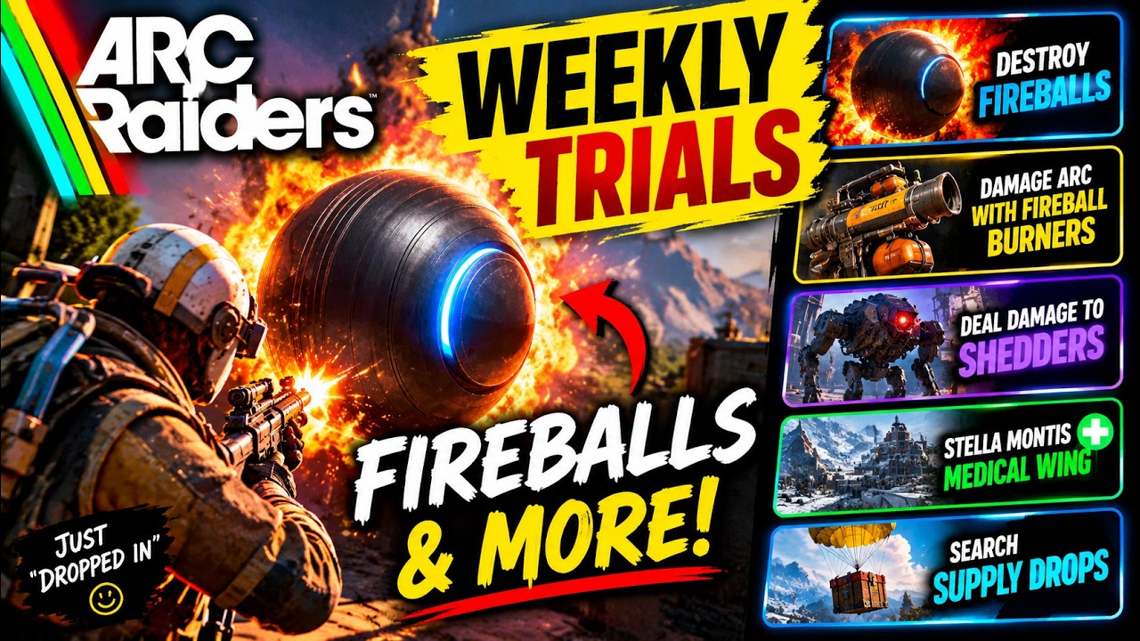ARC Raiders Weekly Trials: The FIREBALL LOOP Is Ridiculous! 😂🔥