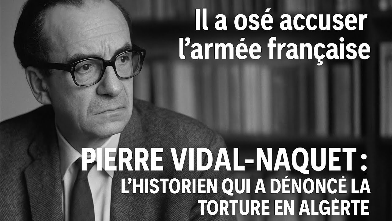 Pierre Vidal-Naquet : l&rsquo;historien qui a d&eacute;nonc&eacute; la torture en Alg&eacute;rie.