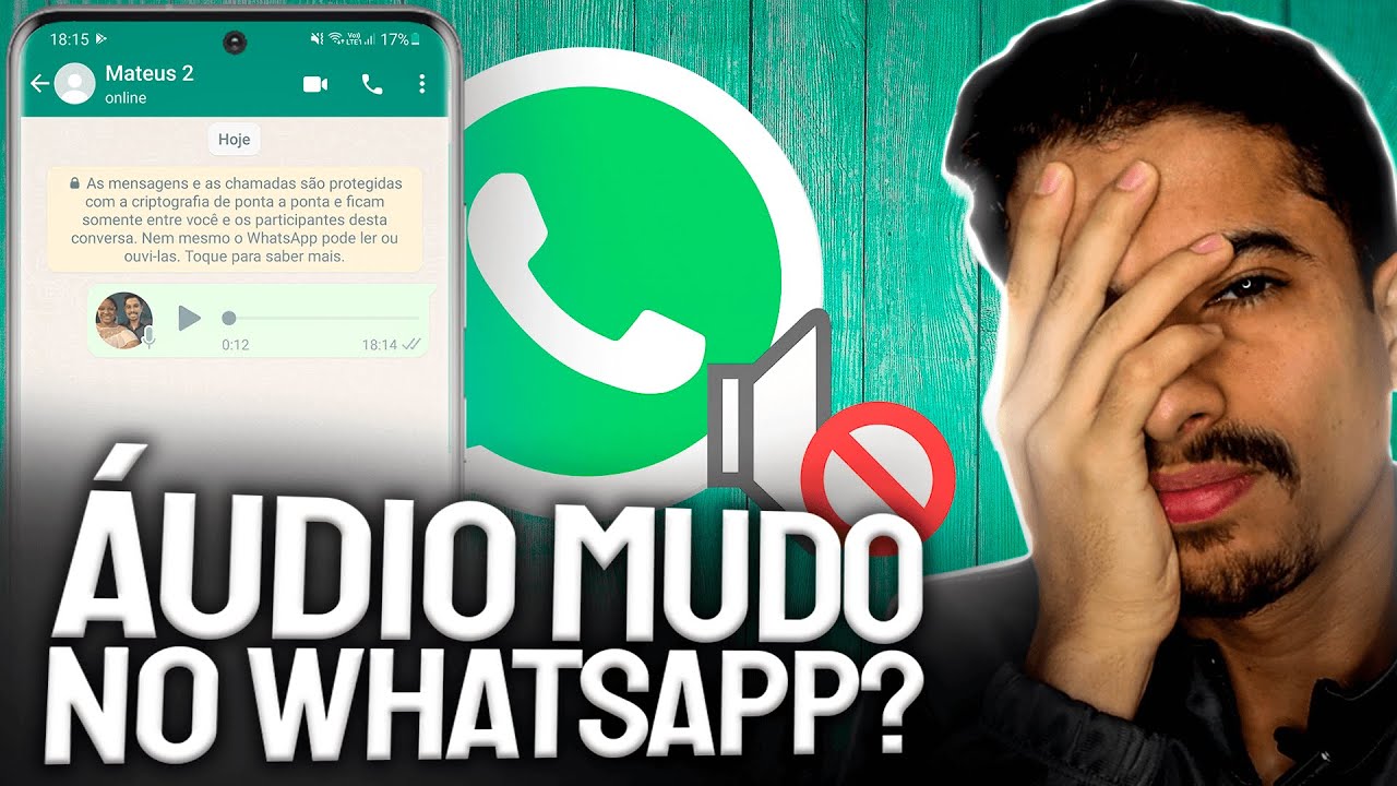 &Aacute;udio do WHATSAPP ficou MUDO? APRENDA RESOLVER!