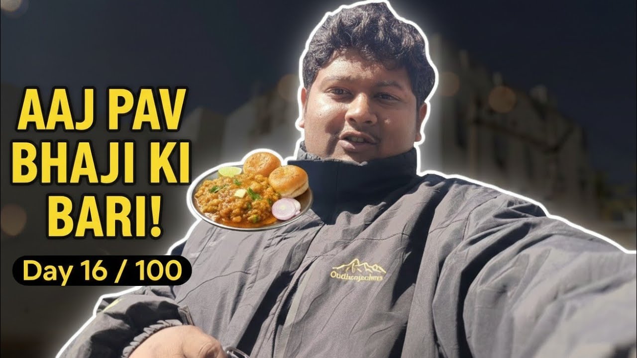 Ek Plate Pav Bhaji Aur Dil Khush Ho Gaya 😋❤️Day 16/100