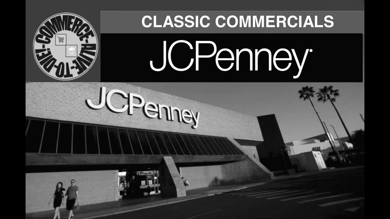 (Alive To Die?!) The Old Genuine Commercials of JCPenney
