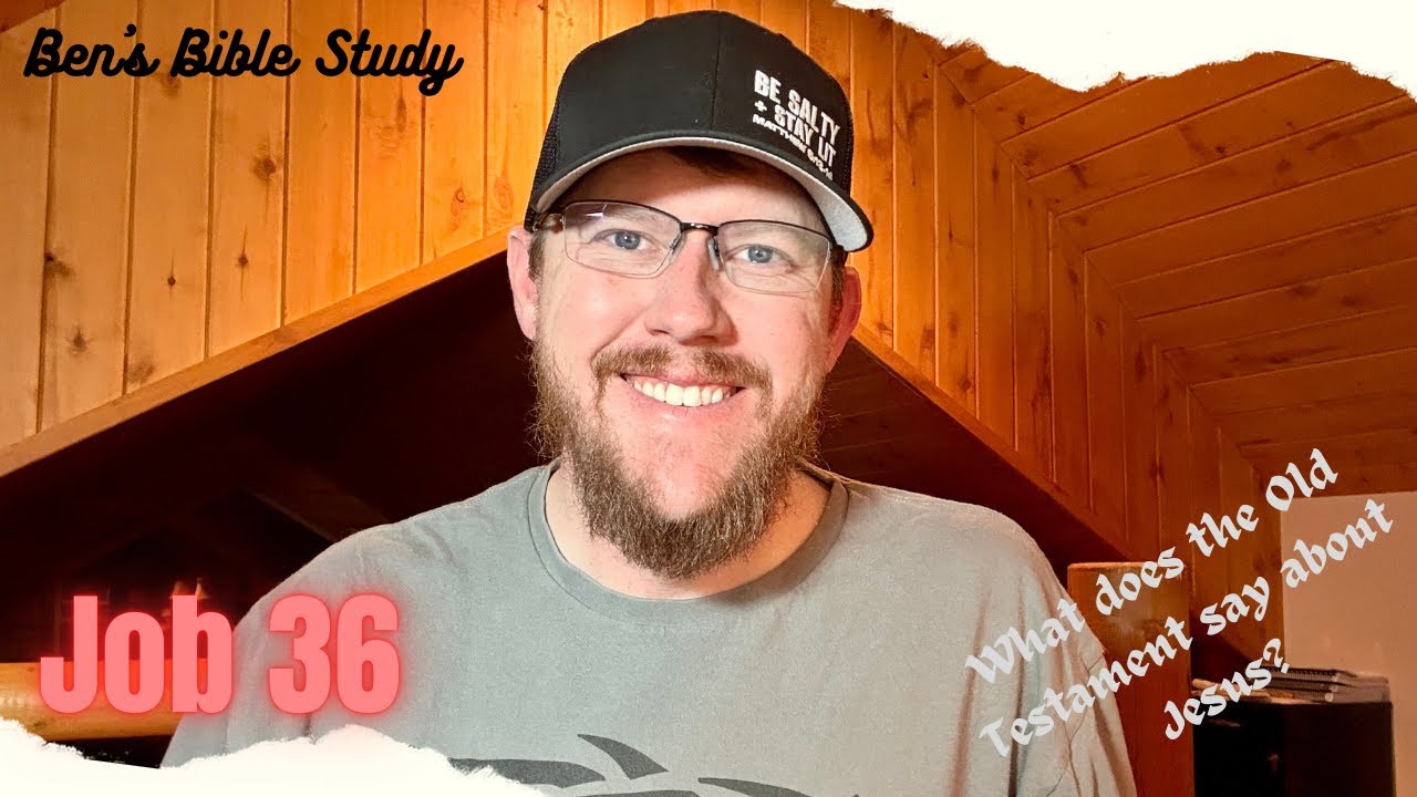 Job 36 - God Can Defend Himself