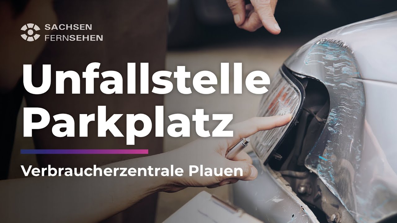 UNFALLSTELLE PARKPLATZ: Wer trägt die Schuld? I Sachsen Fernsehen