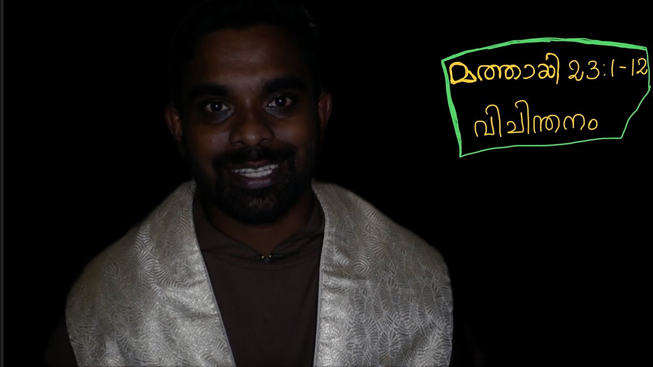 Matthew 23:1-12 Malayalam Gospel Reflection| Fr Stebin John Capuchin