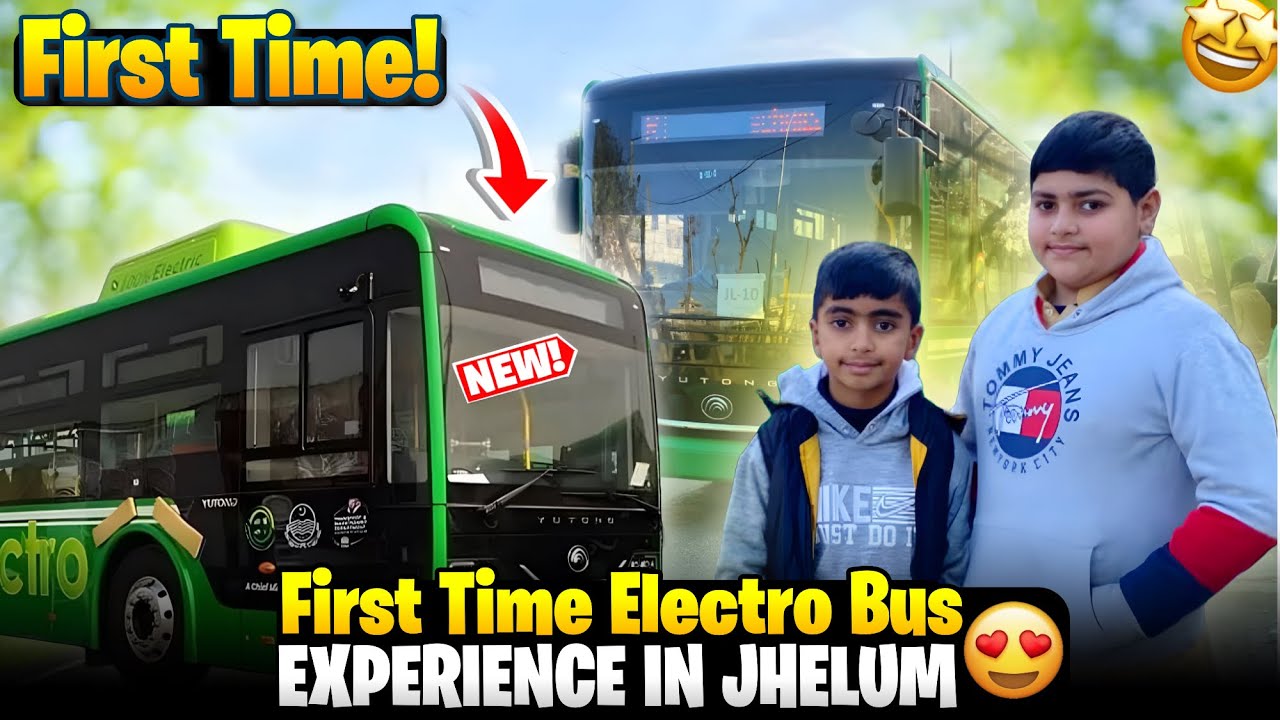 First Time Electro Bus In Jehlum 😍🚎 Good News For People 🎉 Vlog