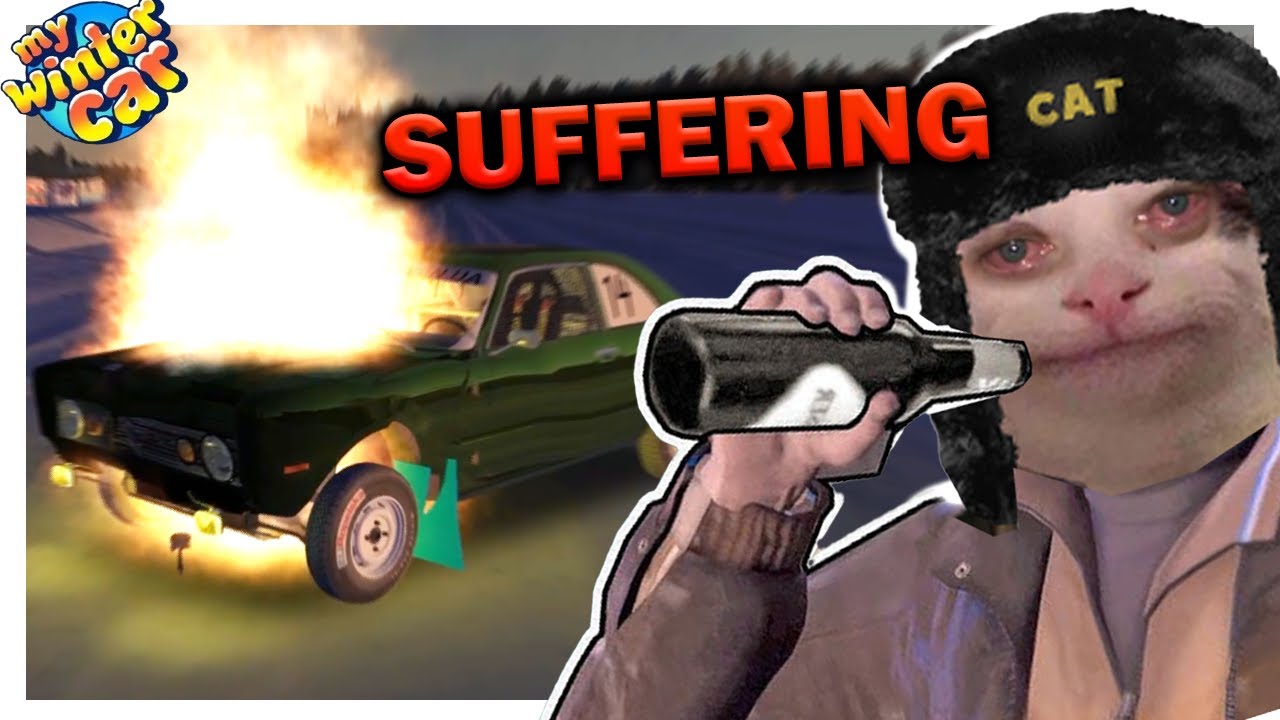 Suffering in My Winter Car