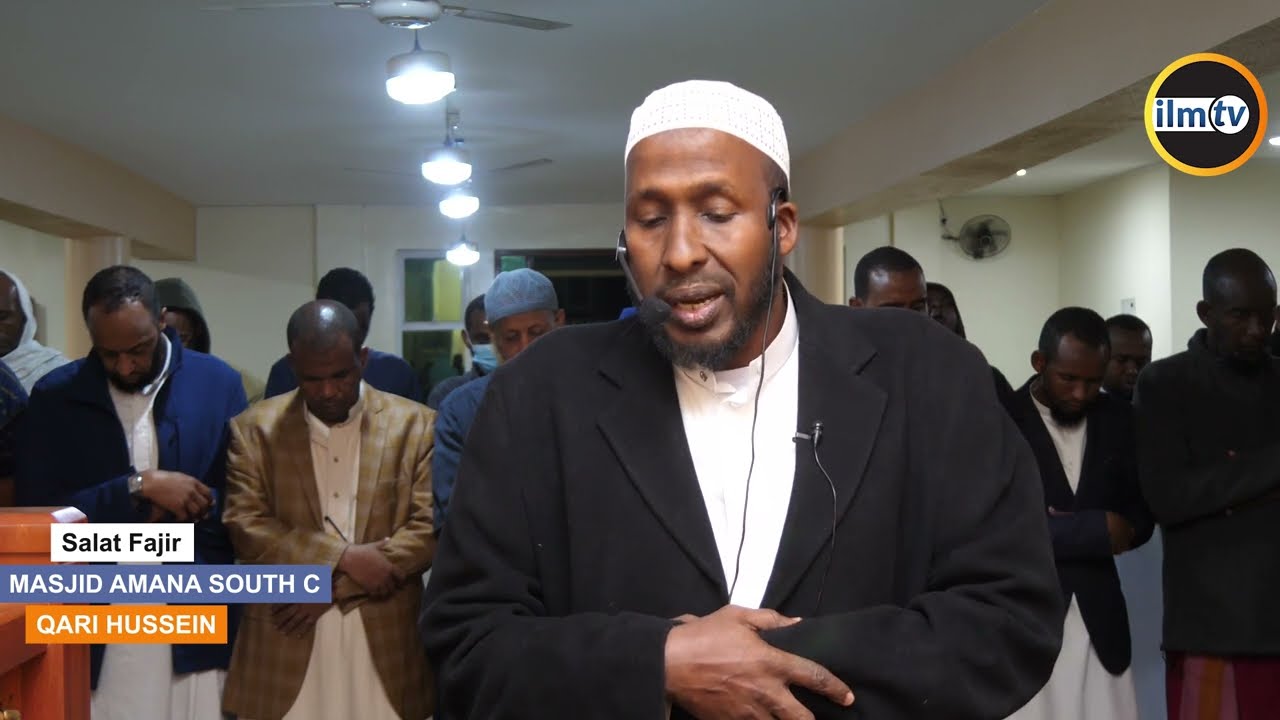 Salatul Fajr | Qari Hussain | Masjid Amana Nairobi South C #quran_tilawat