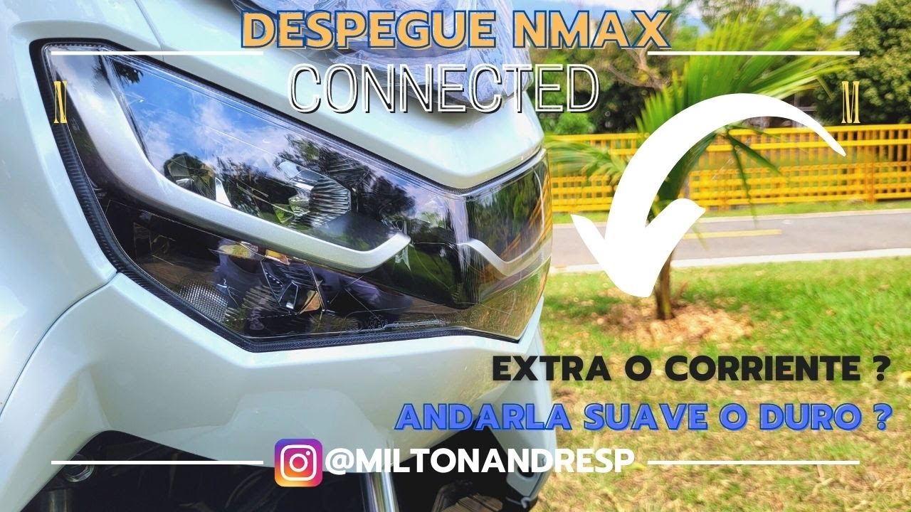 COMO DESPEGAR UNA YAMAHA NMAX CONNECTED ? | CONSEJOS