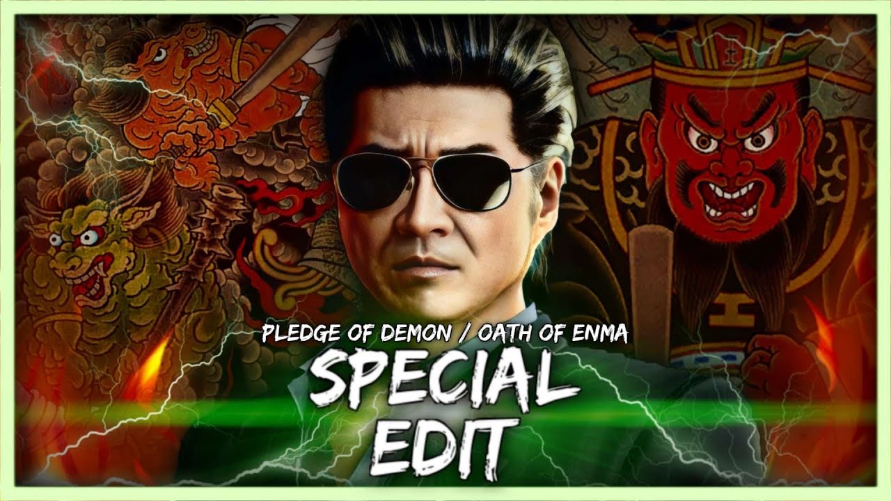 Yakuza - Pledge Of Demon / Oath Of Enma (Special Edit)